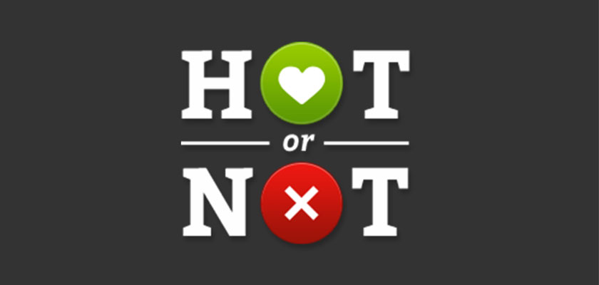 Hot or Not? You Decide!